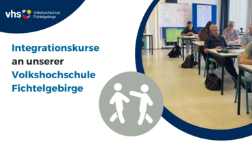 Integrationskurse an unserer vhs Fichtelgebirge