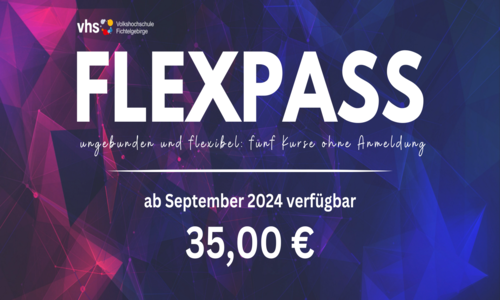Flexpass - ungebunden und flexibel: fünf Kurse ohne Anmeldung